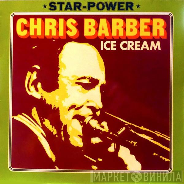Chris Barber  - Ice Cream