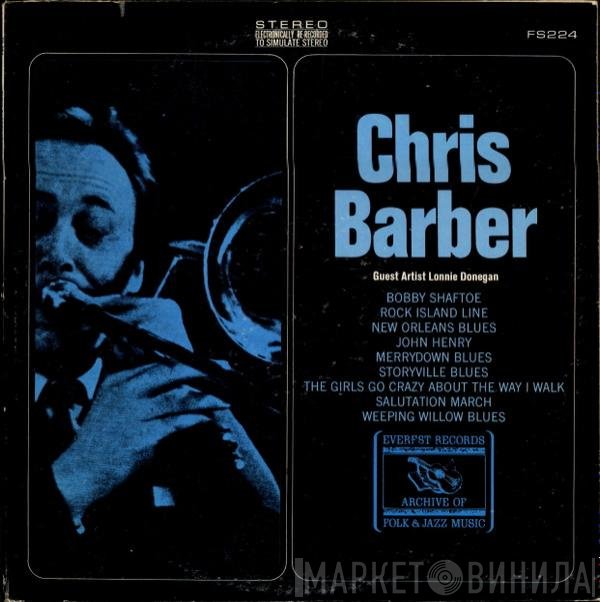 Chris Barber, Lonnie Donegan - Chris Barber With Guest Artist Lonnie Donegan