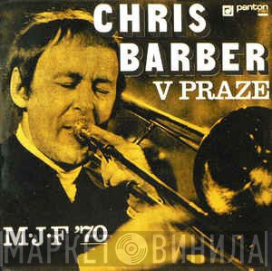 Chris Barber  - V Praze