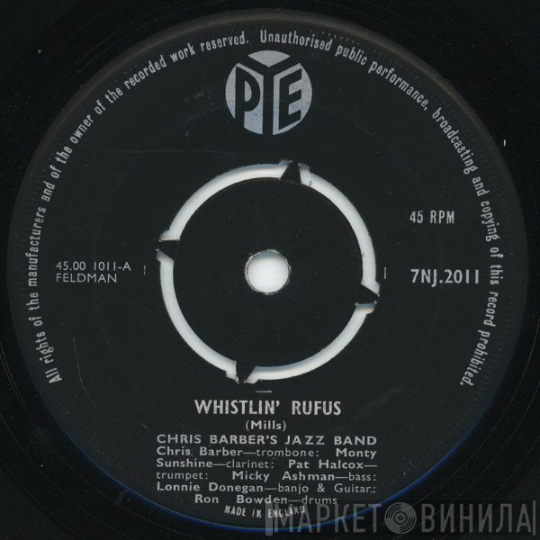 Chris Barber's Jazz Band, The Monty Sunshine Quartet - Whistlin' Rufus / Hushabye