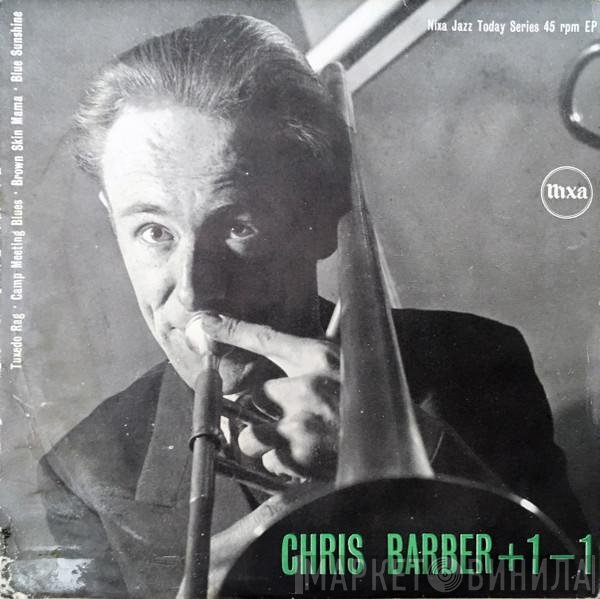 Chris Barber's Jazz Band - Chris Barber +1-1