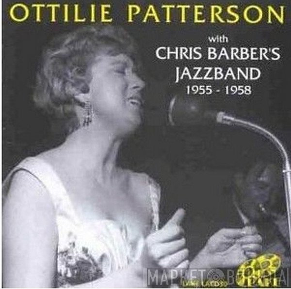 Chris Barber's Jazz Band, Ottilie Patterson - 1955 - 1958