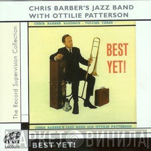 Chris Barber's Jazz Band, Ottilie Patterson - Best Yet!