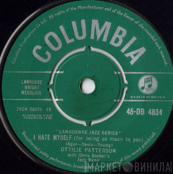 Chris Barber's Jazz Band, Ottilie Patterson - I Hate Myself (For Being So Mean To You)