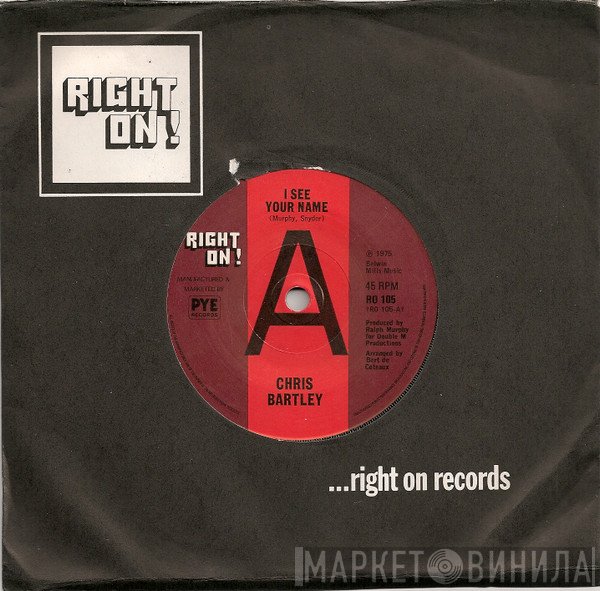 Chris Bartley - I See Your Name