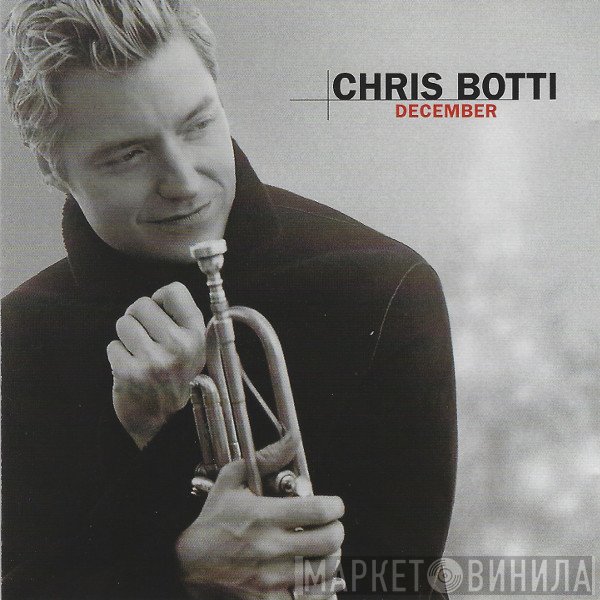 Chris Botti  - December