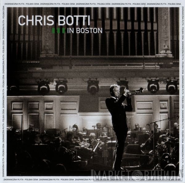 Chris Botti  - In Boston