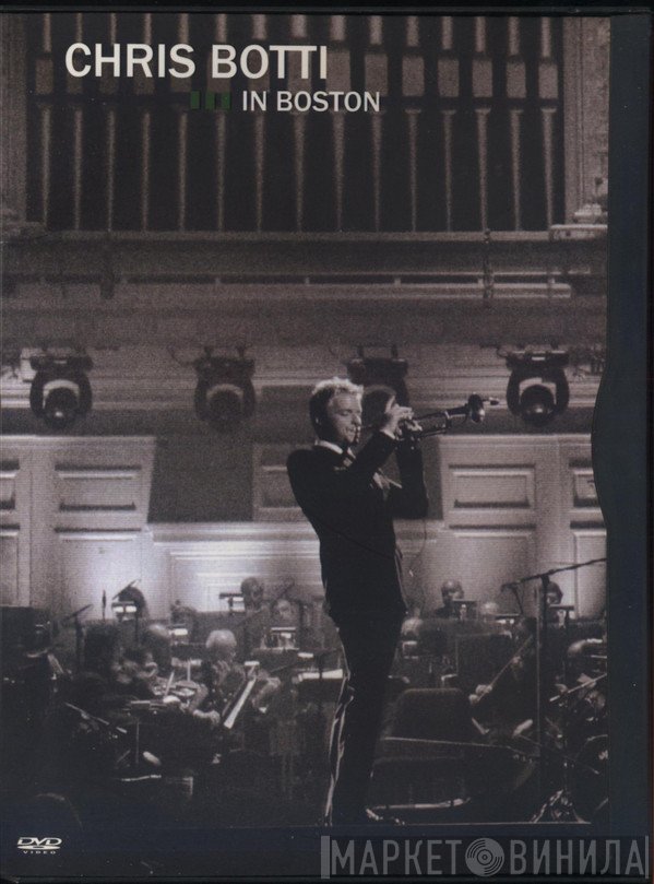 Chris Botti  - In Boston