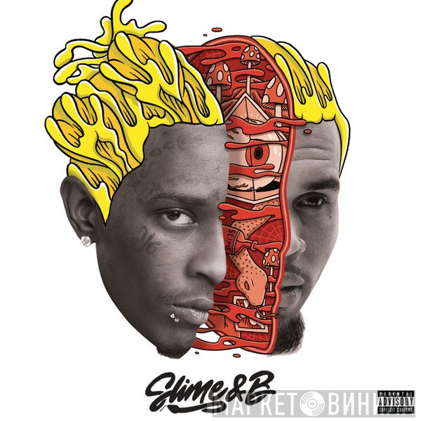 Chris Brown  & Young Thug   - Slime & B