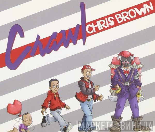 Chris Brown   - Crawl