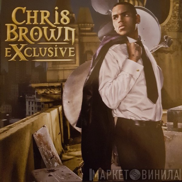 Chris Brown   - Exclusive