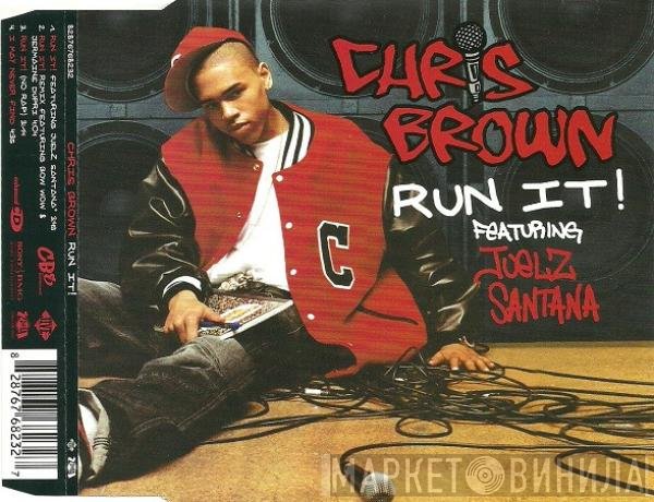 Chris Brown  featuring Juelz Santana  - Run It!