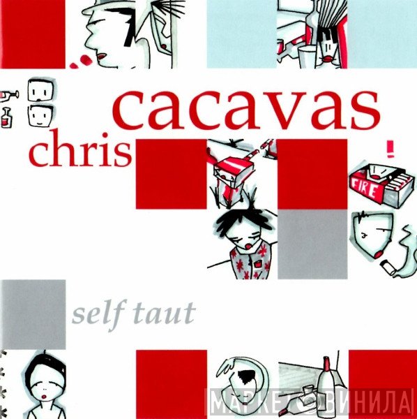 Chris Cacavas  - Self Taut