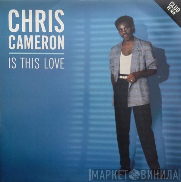 Chris Cameron - Is This Love (Club Re-Mix)
