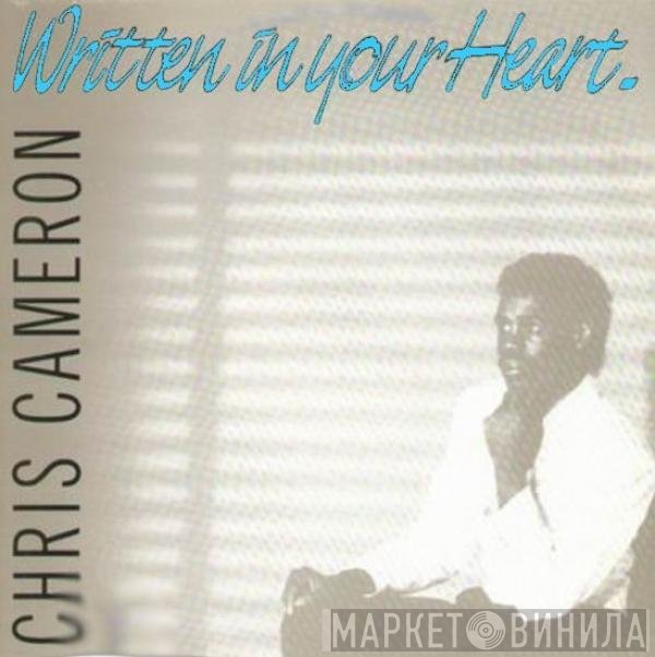 Chris Cameron  - Written In Your Heart