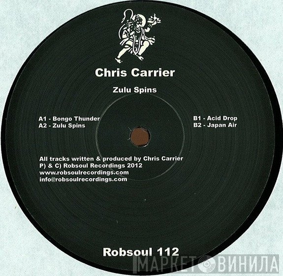 Chris Carrier - Zulu Spins