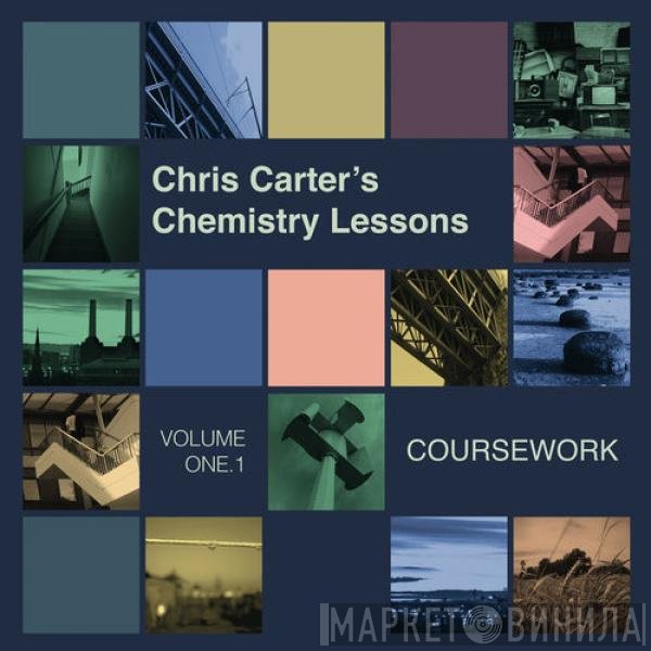 Chris Carter  - Chris Carter's Chemistry Lessons Volume One.1 Coursework