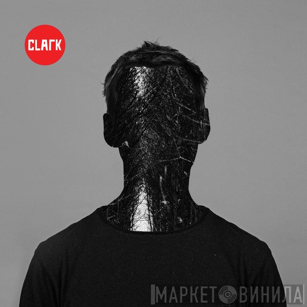 Chris Clark  - Clark