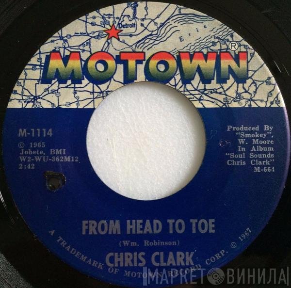 Chris Clark   - From Head To Toe