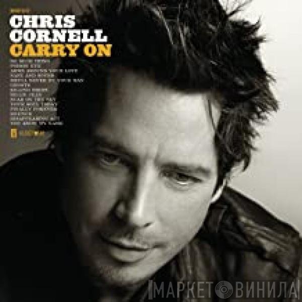 Chris Cornell  - Carry On