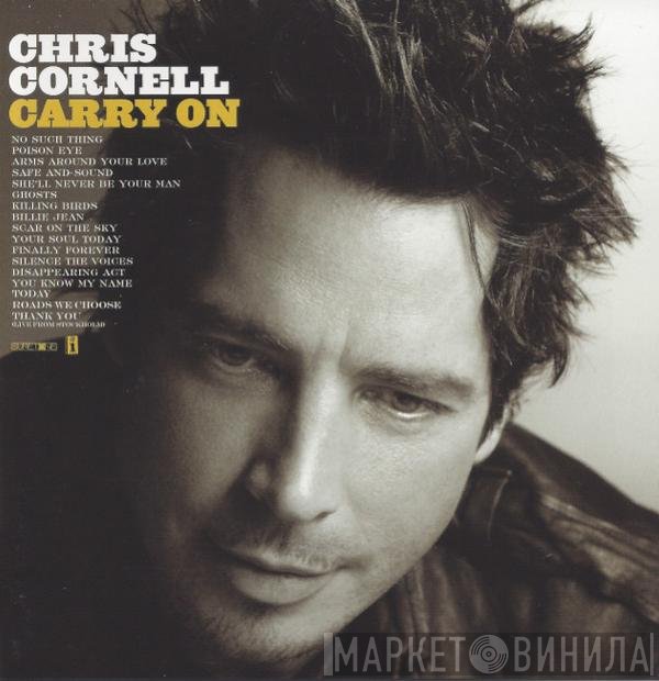 Chris Cornell  - Carry On