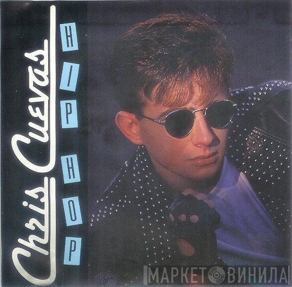 Chris Cuevas  - Hip Hop