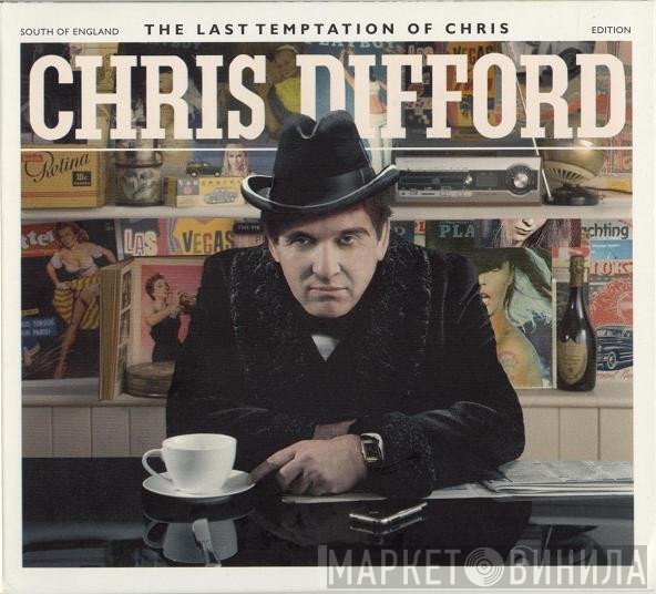 Chris Difford - The Last Temptation Of Chris