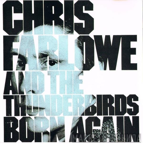 Chris Farlowe & The Thunderbirds  - Born Again