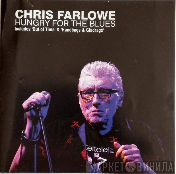 Chris Farlowe - Hungry For The Blues