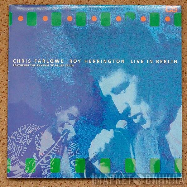 Chris Farlowe, Roy Herrington  - Live In Berlin