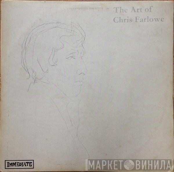 Chris Farlowe - The Art Of Chris Farlowe