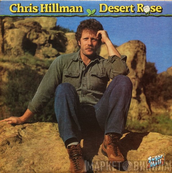 Chris Hillman  - Desert Rose
