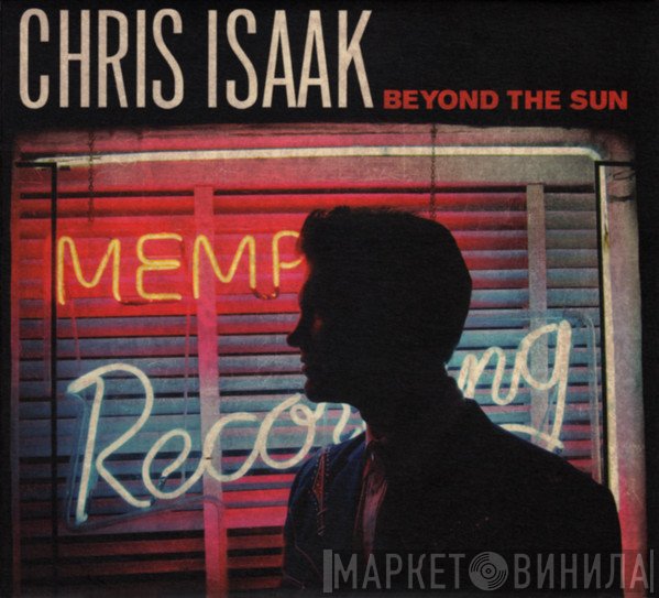 Chris Isaak  - Beyond The Sun