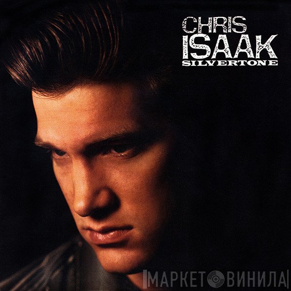 Chris Isaak  - Silvertone