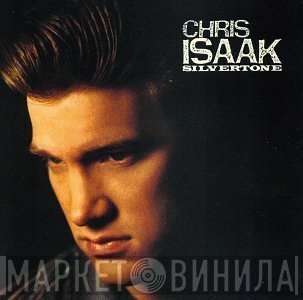 Chris Isaak  - Silvertone