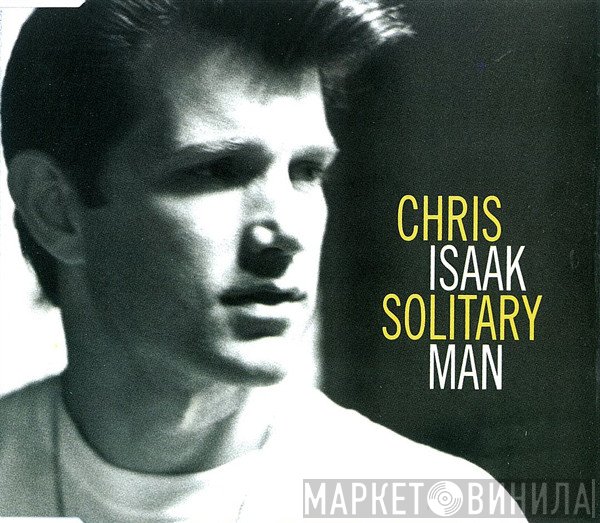 Chris Isaak - Solitary Man