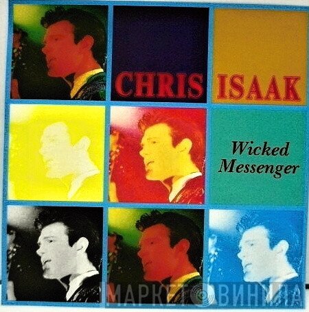 Chris Isaak  - Wicked Messenger