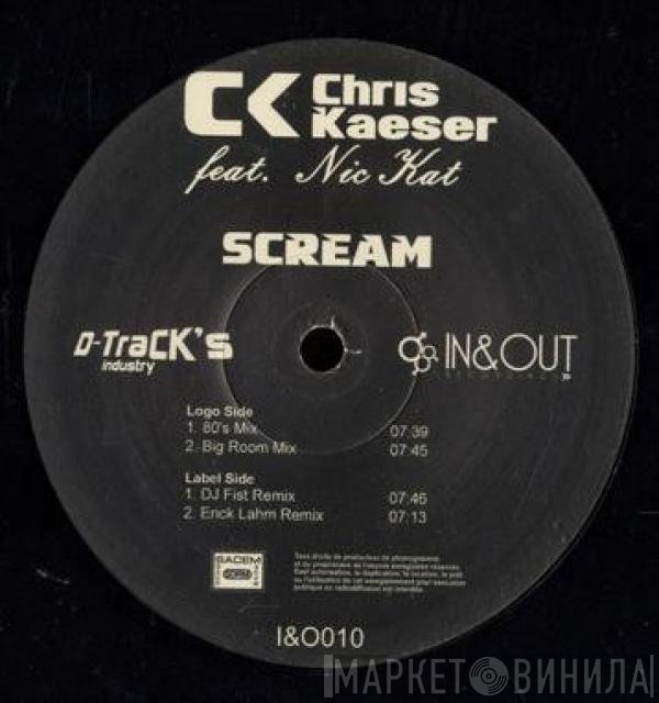 Chris Kaeser Feat. Nic Kat  - Scream