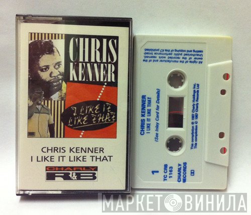 Chris Kenner - I Like It Like That