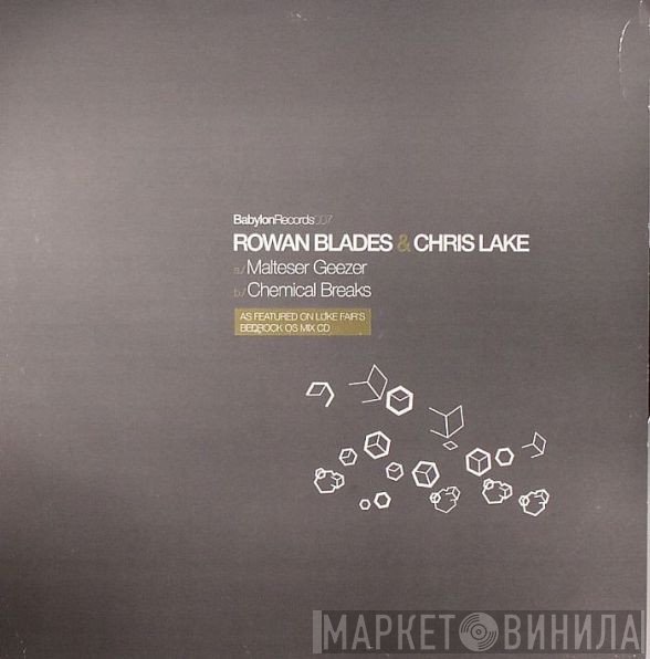 Chris Lake, Rowan Blades - Malteser Geezer / Chemical Breaks