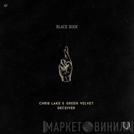 Chris Lake & Green Velvet  - Deceiver