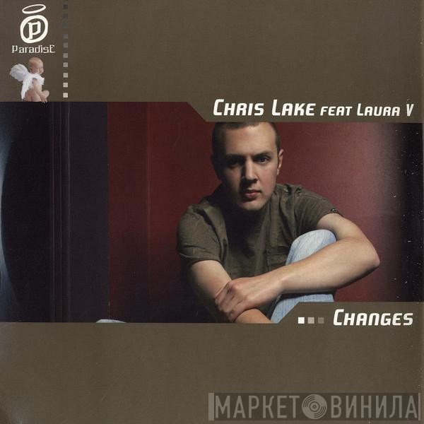 Chris Lake Feat Laura V  - Changes