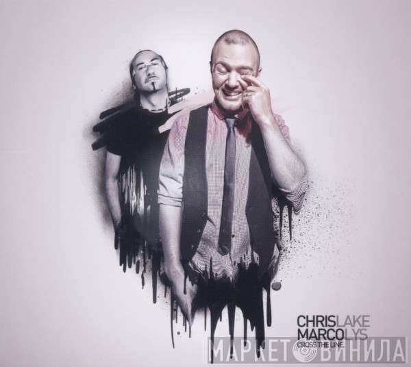 Chris Lake, Marco Lys - Cross The Line