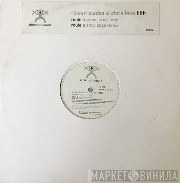 Chris Lake, Rowan Blades - Filth
