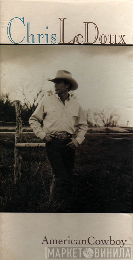 Chris LeDoux - American Cowboy
