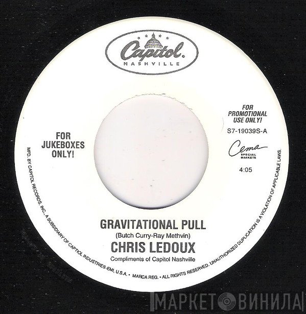 Chris LeDoux - Gravitational Pull / Five Dollar Fine