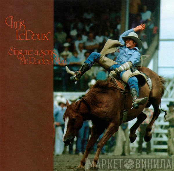 Chris LeDoux - Sing Me A Song Mr. Rodeo Man