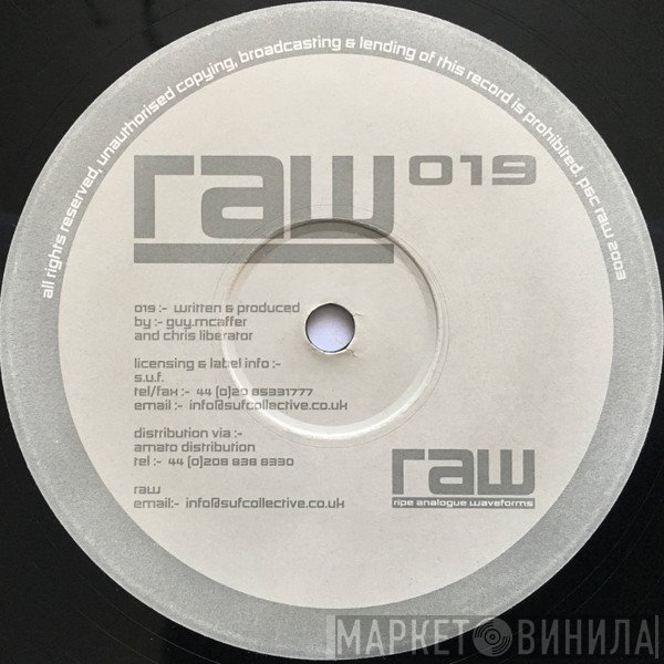 Chris Liberator & Guy McAffer  - RAW 019