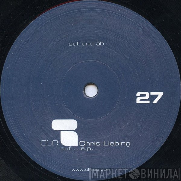 Chris Liebing  - Auf...  E.P.
