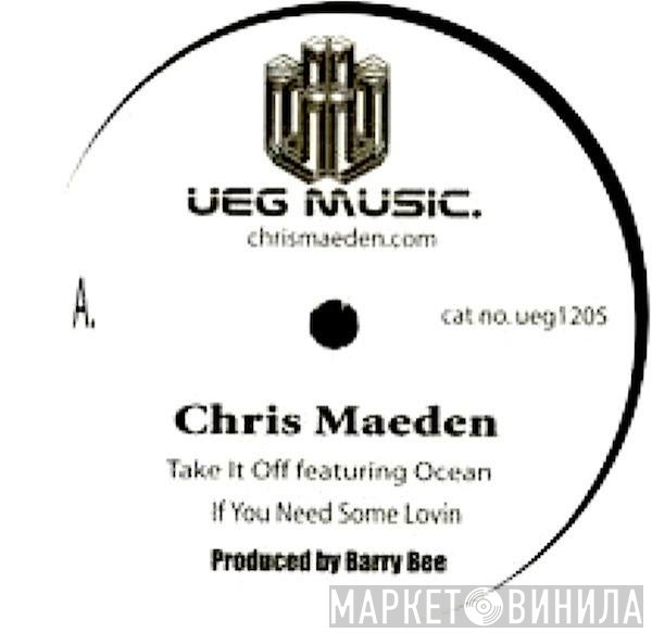 Chris Maeden - Take It Off